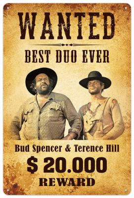 Bud Spencer und Terence Hill Wanted  - Metallschild - 40x30cm