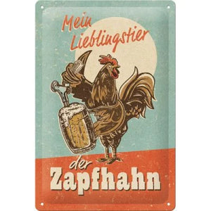 Lieblingstier Zapfhahn – Metallschild – 20x30 cm