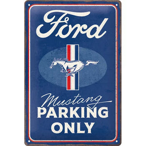 Ford Mustang Parking Only - Metallschild  20x30cm