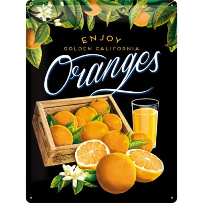 Enjoy Oranges - Genieße Orangen – Metallschild – 30x40cm