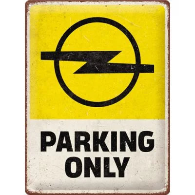 Opel Parking Only – Metallschild – 30×40 cm