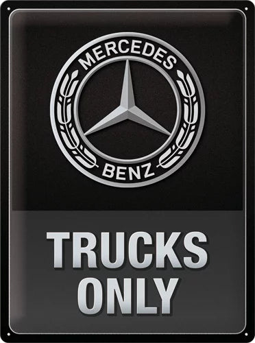 Mercedes Benz – Trucks Only – Metallschild – 30x40cm
