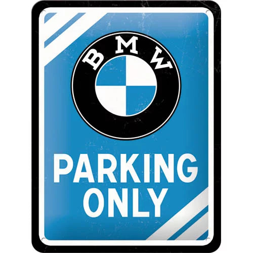 BMW Parking Only – Metallschild – 15x20cm
