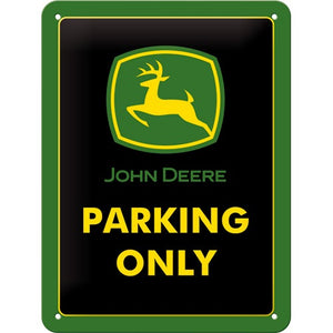 John Deere – Parking Only – Metallschild – 15x20cm