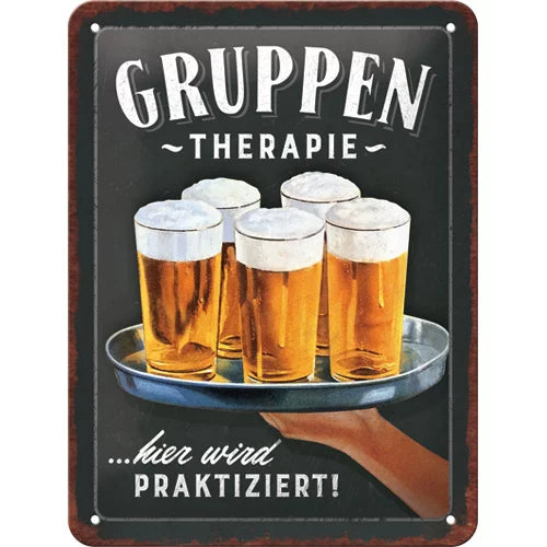 Gruppentherapie – Bier – Metallschild – 15x20 cm