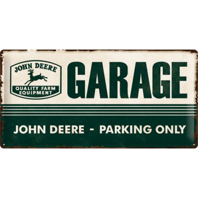 John Deere – Garage – Parking Only – Metallschild – 25x50 cm