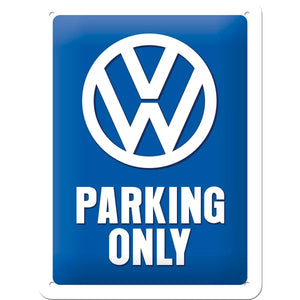 Volkswagen – VW parking only – Metallschild – 15x20cm