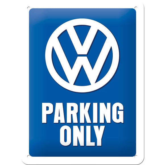 Volkswagen – VW parking only – Metallschild – 15x20cm