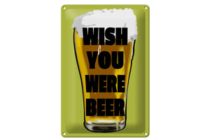 Wish you were beer - Bier – Metallschild – 20x30cm