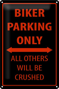 Biker Parking Only - Nur Fahrräder – Metallschild – 20x30 cm