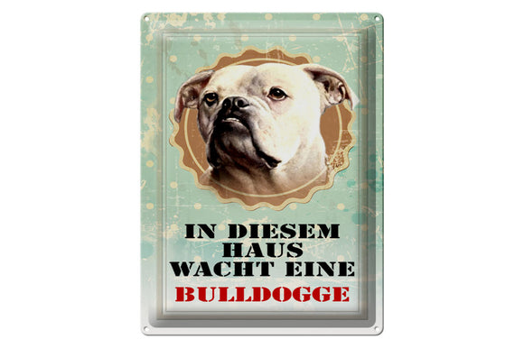 In diesem Haus wacht eine englische Bulldogge – Metallschild – 30x40cm