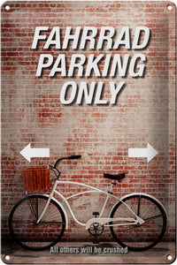 Fahrrad Parking Only – Metallschild – 20x30 cm