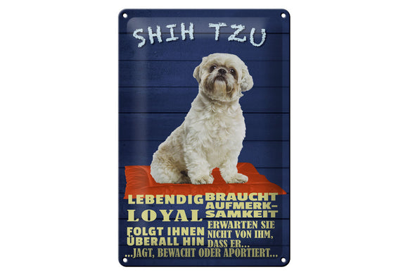 Shih Tzu Hund Charaktereigenschaften - Metallschild – 20x30cm