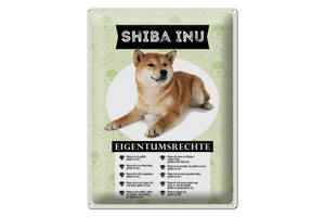 Shiba Inu Hund - Eigentumsrechte lustig – Metallschild – 30x40cm