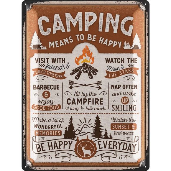 Camping means to be happy - Camping macht glücklich – Metallschild 30×40 cm
