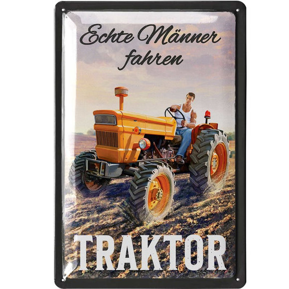 Echte Männer fahren Traktor gelb – Metallschild – 20x30cm