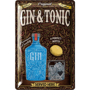 Gin & Tonic – Served Here - A perfect Match – Metallschild – 20x30cm