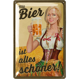 Mit Bier ist alles schöner! – Metallschild – 20x30cm