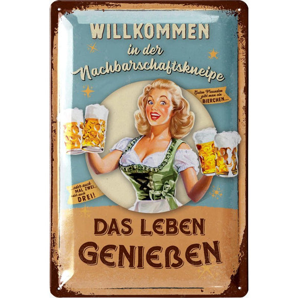 Willkommen in der Nachbarschaftskneipe - Bier trinken – Metallschild – 20x30cm