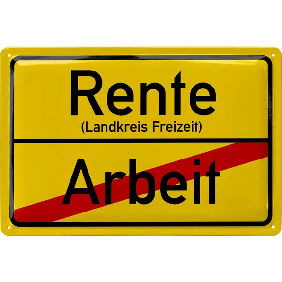Ortsschild Rente - Pension Ruhestand gelb - Metallschild - 20x30cm