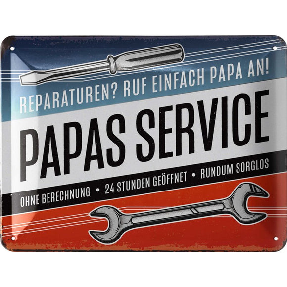 Reparaturen? Ruf einfach Papa an! - Papas Service – Metallschild – 15x20 cm