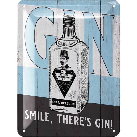 Lächle! Es gibt Gin - Gin Tonic – Metallschild – 15×20 cm