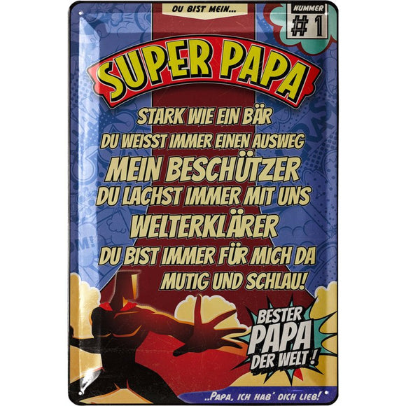 Super Papa- Bester Vater der Welt  – Metallschild – 20x30cm