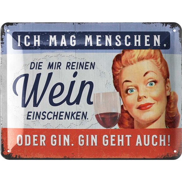 Schenk reinen Gin ein! - Gin & Tonic retro – Metallschild – 15x20 cm