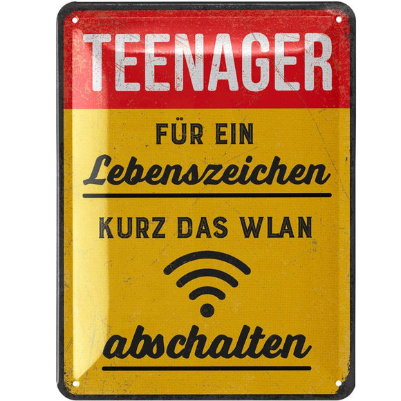 Teenager Jugendliche - Für Lebenszeichen WLAN abschalten – Metallschild – 15x20cm