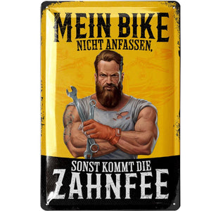 Mein Bike nicht anfassen, sonst kommt die Zahnfee - Metallschild - 20x30cm