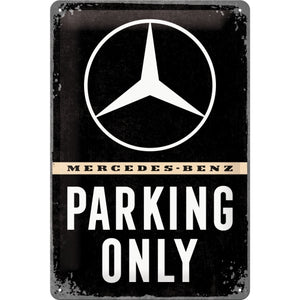 Mercedes-Benz Parking Only - Metallschild 20x30cm