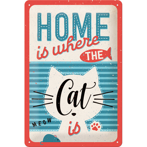 HOME is where the Cat is - Metallschild 20x30cm 22313