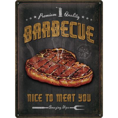 Barbecue - Nice To Meat You - Metallschild 40x30cm