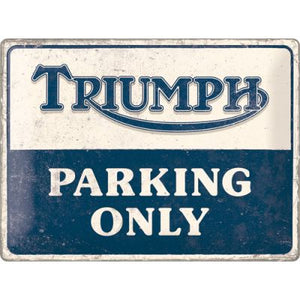 Triumph Parking only – Metallschild 40×30 cm