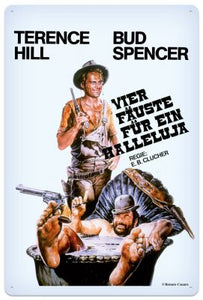Bud Spencer Terence Hill Vier Fäuste für ein Halleluja  - Metallschild - 20x30cm