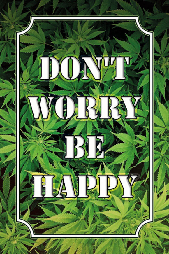 Weed - Don't worry be happy