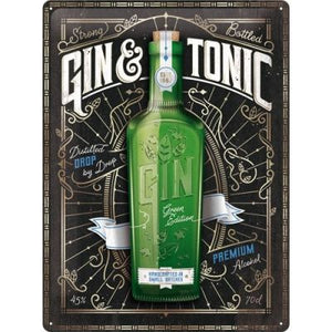 Gin & Tonic Served Here Special Edition !- Metallschild 40x30cm