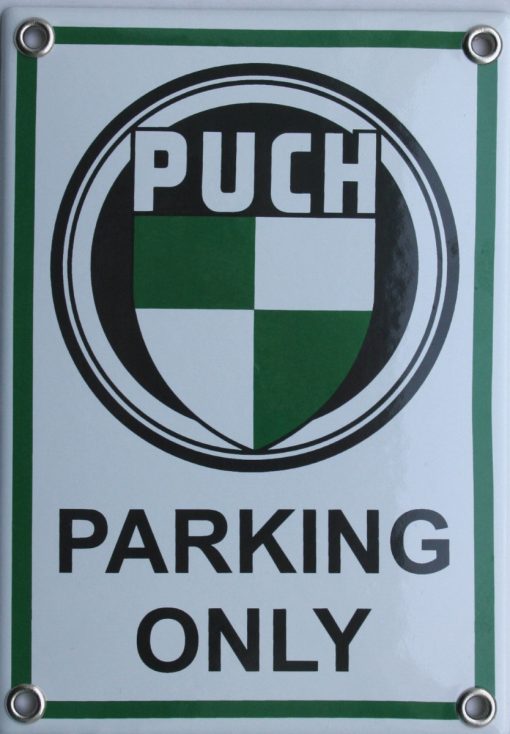 Puch Parking Only – Emailschild 17×12 cm