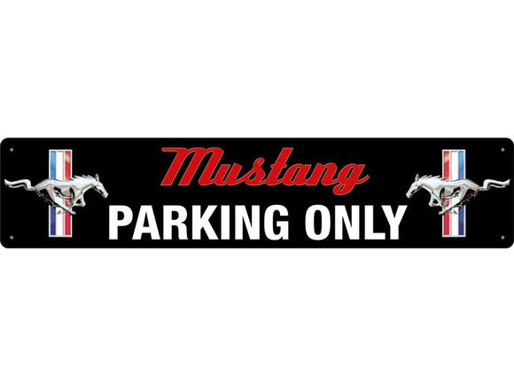 Mustang Parking Only - Straßenschild Metallschild 46x10cm