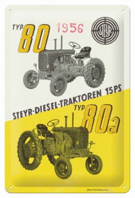 Steyr Traktor 15 Diesel 80a 80 - Metallschild 20x30cm